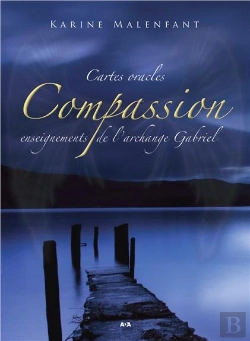 Bertrand.pt - Compassion, Enseignements De L'Archange Gabriel - Cartes Oracles