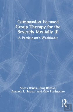 Bertrand.pt - Compassion Focused Group Therapy For The Severely Mentally Ill