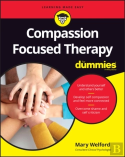 Bertrand.pt - Compassion Focused Therapy For Dummies