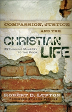 Bertrand.pt - Compassion, Justice, And The Christian Life Â€“ Rethinking Ministry To The Poor