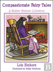 Compassionate Fairy Tales