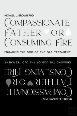 Bertrand.pt - Compassionate Father Or Consuming Fire?