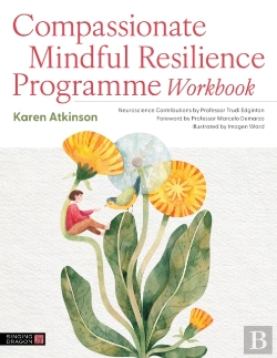 Bertrand.pt - Compassionate Mindful Resilience Programme Workbook