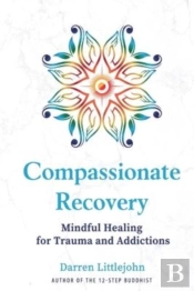 Compassionate Recovery
