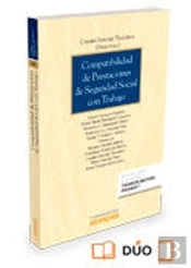 Compatibilidad De Prestaciones De Seguridad Social Con Trabajo (Papel + E-Book)