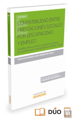 Bertrand.pt - Compatibilidad Entre Prestaciones Sociales Por Discapacidad Y Empleo (Papel + E-Book)
