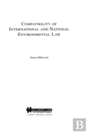 Compatibility Of International And National Environmental Law