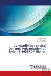 Compatibilization And Dynamic Vulcanization Of Nylon(6,66)/Epdm Blends
