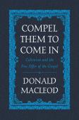 Compel Them To Come In