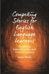 Compelling Stories For English Language Learners