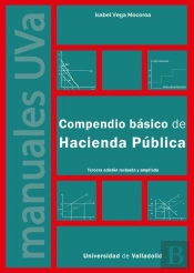 Compendio Basico De Hacienda Publica. Tercera Edicion Revisada Y Ampliada