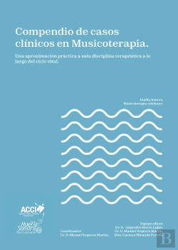 Bertrand.pt - Compendio De Casos Clinicos En Musicoterapia