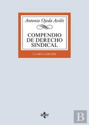 Compendio De Derecho Sindical