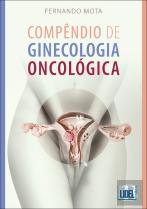 Compêndio de Ginecologia Oncológica