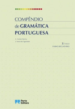 Bertrand.pt - Compêndio de Gramática Portuguesa - 3.º Ciclo / Ensino Secundário