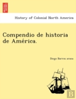 Bertrand.pt - Compendio De Historia De Ame Rica.