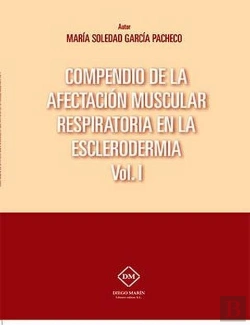 Bertrand.pt - Compendio De La Afectacion Muscular Respiratoria En La Esclerodermia Vol.1