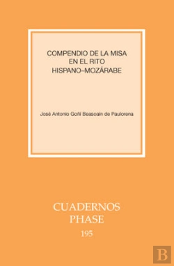 Bertrand.pt - Compendio De La Misa En El Rito Hispano-Mozárabe