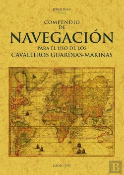 Bertrand.pt - Compendio De Navegacion Para El Uso De Los Cavalleros Guardias-Marinas