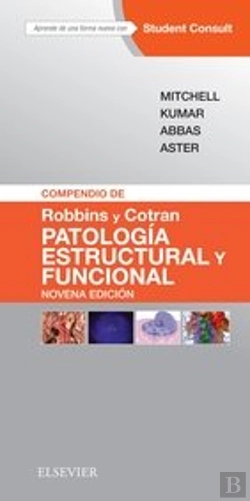 Bertrand.pt - Compendio De Robbins Y Cotran. Patología Estructural Y Funcional + Studentconsult (9ª Ed.)