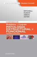 Compendio De Robbins Y Cotran. Patología Estructural Y Funcional + Studentconsult (9ª Ed.)