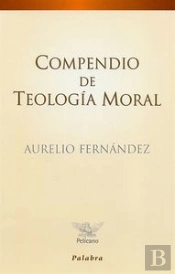 Compendio De Teologia Moral  
