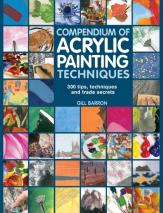 Compendium Of Acrylic Painting Techniques