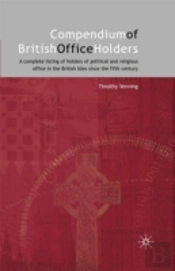 Compendium Of British Office Holders