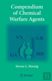 Compendium Of Chemical Warfare Agents