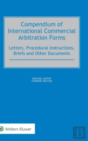 Compendium Of International Commercial Arbitration Forms