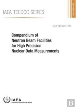 Bertrand.pt - Compendium Of Neutron Beam Facilities For High Precision Nuclear Data Measurements