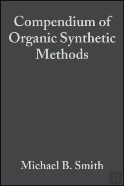 Bertrand.pt - Compendium Of Organic Synthetic Methods, Volume 6