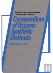 Compendium Of Organic Synthetic Methods, Volume 7