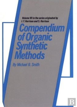 Bertrand.pt - Compendium Of Organic Synthetic Methods, Volume 7