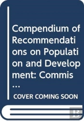 Compendium Of Recommendations On Population And Development