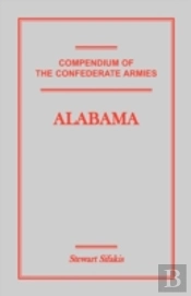 Compendium Of The Confederate Armies: Al