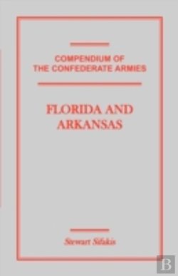 Bertrand.pt - Compendium Of The Confederate Armies: Fl