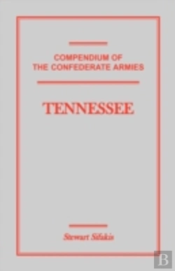 Bertrand.pt - Compendium Of The Confederate Armies: Te