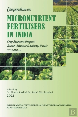 Bertrand.pt - Compendium On Micronutrient Fertilisers In India Crop Response & Impact, Recent Advances And Industry Trends