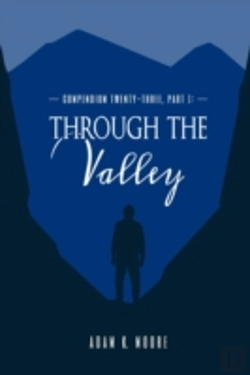 Bertrand.pt - Compendium Twenty-Three: Part I, Through The Valley