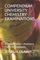 Compendium University Chemistry Examinations