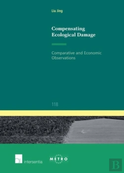 Bertrand.pt - Compensating Ecological Damage: Comparative And Economic Observations