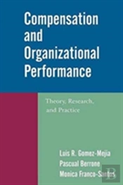 Compensation And Organizational Performance