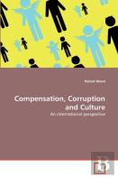 Compensation, Corruption And Culture