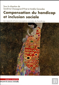 Bertrand.pt - Compensation Du Handicap Et Inclusion Sociale ; Les Apports D'Une Conception Sociale Du Handicap