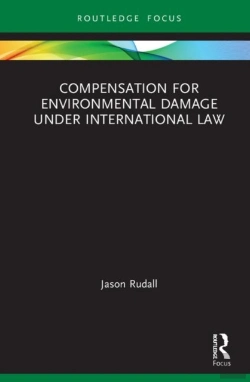 Bertrand.pt - Compensation For Environmental Damage Under International Law