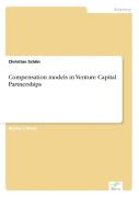 Compensation Models In Venture Capital Partnerships