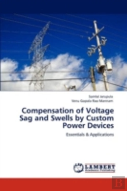 Bertrand.pt - Compensation Of Voltage Sag And Swells By Custom Power Devices