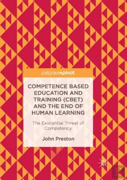 Bertrand.pt - Competence Based Education And Training (Cbet) And The End Of Human Learning