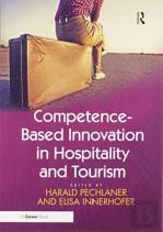 Competence-Based Innovation In Hospitality And Tourism